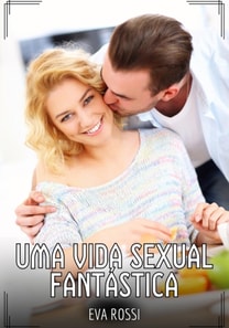 Uma Vida Sexual Fantástica