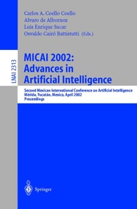 MICAI 2002: Advances in Artificial Intelligence