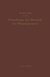 Grundzüge der Botanik für Pharmazeuten
