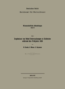 Ergebnisse von Nebel-Untersuchungen in Schlesien während des Frühjahrs 1936