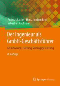 Der Ingenieur als GmbH-Geschäftsführer