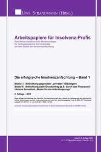 Die erfolgreiche Insolvenzanfechtung – Band 1