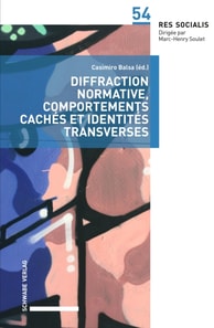 Diffraction normative, comportements cachés et identités transverses