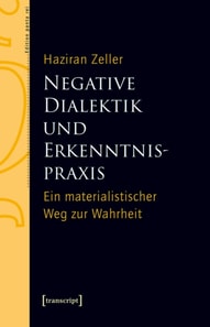 Negative Dialektik und Erkenntnispraxis