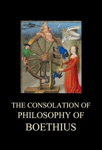 Consolation of Philosophy of Boethius