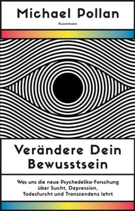 Verändere dein Bewusstsein