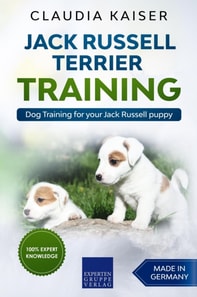 Jack Russell Terrier Training: Dog Training for Your Jack Russell Puppy