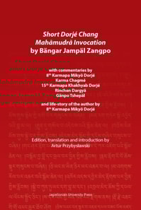 Short Dorje Chang Mahamudra Invocation by Bangar Jampal Zangpo