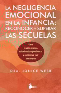La negligencia emocional en la infancia: reconocer y superar las secuelas