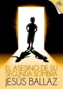 El asesino de su segunda sombra