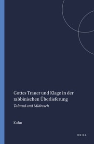Gottes Trauer und Klage in der rabbinischen Uberlieferung