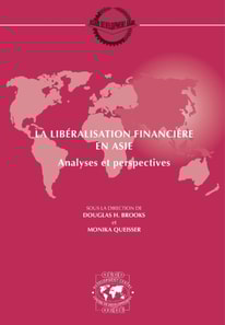 Seminaires du Centre de Developpement La liberalisation financiere en Asie Analyses et perspectives