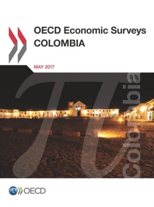 OECD Economic Surveys: Colombia 2017