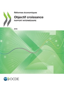 Reformes economiques 2018 Objectif croissance rapport intermediaire