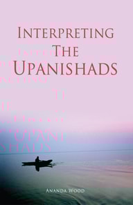 Interpreting The Upanishads