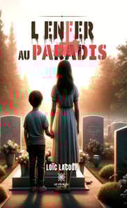 L'enfer au paradis