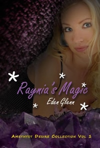 Raynia's Magic