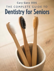 Complete Guide To Dentistry For Seniors