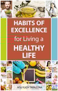 Habits of Excellence for Living a Healthy Life