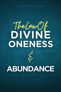 Law of Divine Oneness and Abundance