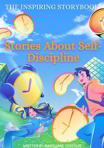 Inspiring Story Book: Stories About Self-Discipline