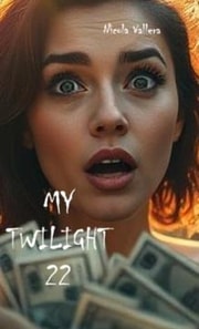 My Twilight 22