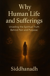 Why Human Life and Sufferings