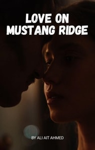Love on Mustang Ridge