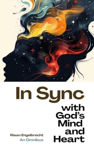 In Sync with God's Mind and Heart