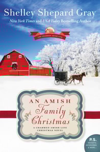 An Amish Family Christmas : A Charmed Amish Life Christmas Novel