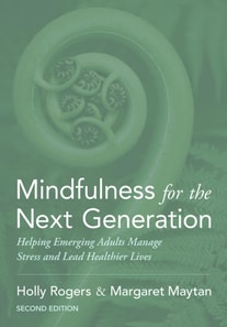 Mindfulness for the Next Generation