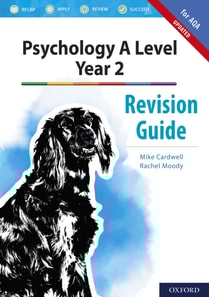 Psychology A Level Year 2: Revision Guide for AQA