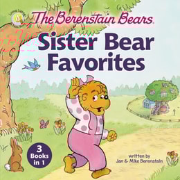 Berenstain Bears Sister Bear Favorites