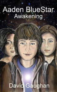 Aaden Blue-Star Awakening: A Time Travel Adventure