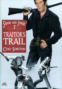 Shane and Jonah 7: Traitor's Trail