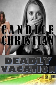 Deadly Vacation