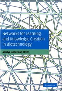 Networks for Learning and Knowledge Creation in Biotechnology