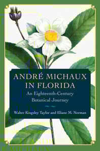 Andre Michaux in Florida