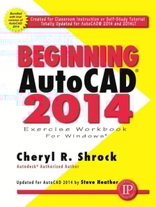 Beginning AutoCAD(R) 2014