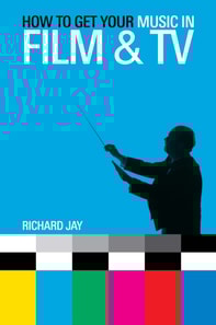 How to Get Your Music in Film & TV