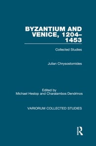Byzantium and Venice, 1204-1453
