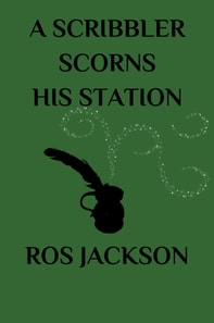 Scribbler Scorns His Station