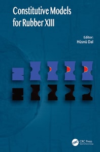 Constitutive Models for Rubbers XIII