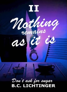 Nothing remains as it is