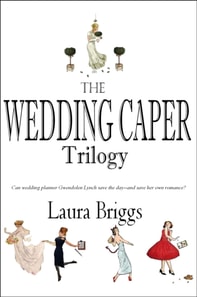 Wedding Caper (The Complete Series)