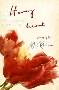 Honey Heart. Poems of Love.