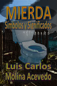 Mierda: Simbolos y Significados