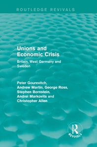 Unions and Economic Crisis