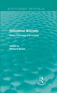 Industrial Society (Routledge Revivals)