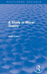 Study in Moral Theory (Routledge Revivals)